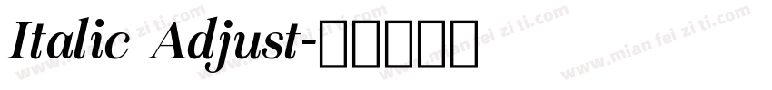 Italic Adjust字体转换